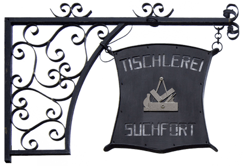 Schild Tischlerei Suchfort